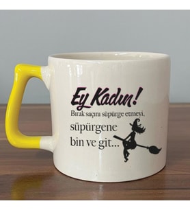 Ey Kadın! Baskılı Kadınlar Günü Sarı Kulplu D Kupa