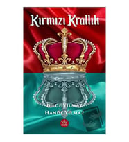 Kırmızı Krallık / Hande Yılmaz,Bilge Yılmaz
