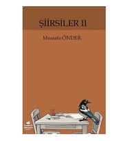 Şiirsiler 2 - Mustafa Önder