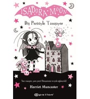 Isadora Moon: Diş Perisiyle Tanışıyor