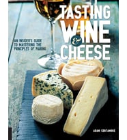 Tasting Wine And Cheese: An Insider'S Guide To Mastering The Principles Of Pairing (Krem)