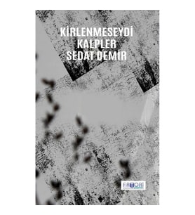 Kirlenmeseydi Kalpler