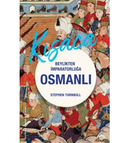 Beylikten İmparatorluğa Osmanlı 1326-1699