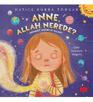 Anne, Allah Nerede?