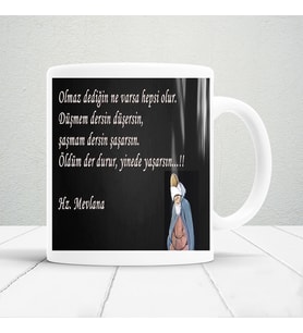 Mevlana sözleri baskılı kupa bardak