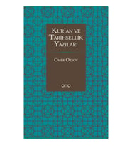 Kur’an ve Tarihsellik Yazıları