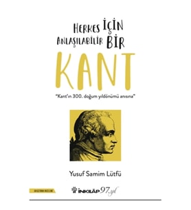 Herkes İçin Anlaşılabilir Bir Kant