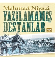 Yazılamamış Destanlar