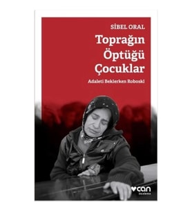 Toprağın Öptüğü Çocuklar