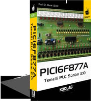 KODLAB YAYIN PICI6F877A TEMELLİ PLC SÜRÜM 2.0  1.CİLT (Siyah - Beyaz)