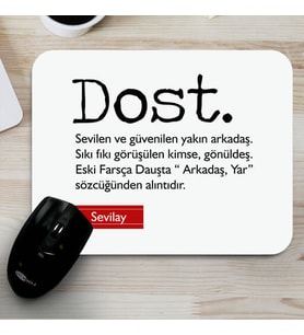 Kişiye Özel Kişiye Özel Dost Ne Demektir Mousepad