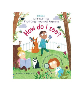 First Questions and Answers:How do I see? Usborne Publishing