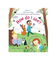 First Questions and Answers:How do I see? Usborne Publishing