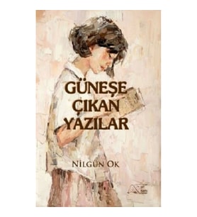 Güneşe Çıkan Yazılar