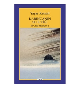 Bir Ada Hikayesi 2 - Karıncanın Su İçtiği