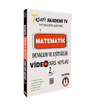 Tasarı TYT DGS KPSS ALES MSÜ Matematik Denklem Eşitsizlik Video Ders Notları