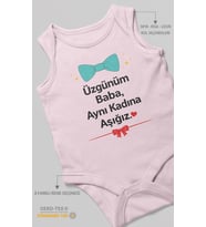 Üzgünüm baba aynı kadına aşığız Sıfır Kollu Bebek Zıbını %100 Pamuk