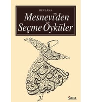 Mesnevi’Den Seçme Öyküler