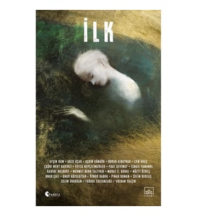 İlk - Bilimkurgu Seçkisi