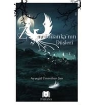 Zümrüdüanka’nın Düşleri