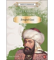 Tarihte İz Bırakanlar - Devlet Kuran Bey - Ertuğrul Gazi