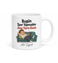Bugün Spor Yapmadım Ama Yarın Kesin Esprili Tembellik Kupa Bardak Hediye