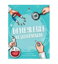 Deneylerle Keşfediyorum Sevda Seçer Esmer TÜBİTAK Popüler Bilim Yayınları