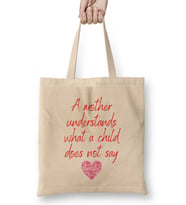 Mother Day 2021 A Mother Understands What A Child Does Not Say Bez Çanta Uzun Saplı