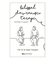 Bilişsel Davranışçı Terapi - Temel İlkeler ve Uygulama