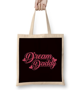 Dream Daddy Dad Father Papa Stepdad Poppa Husband Family Bez Çanta Uzun Saplı