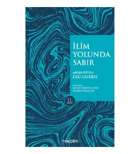 İlim Yolunda Sabır (Pratik Baskı)