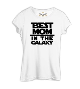 Best Mom in the Galaxy Anneler Günü Beyaz Kadın Tshirt