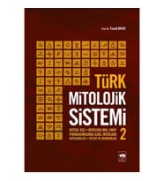 Türk Mitolojik Sistemi - 2
