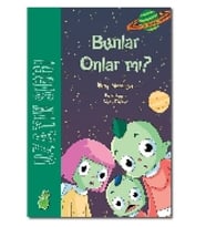 Uzayın Sırrı Bunlar Onlar mı?