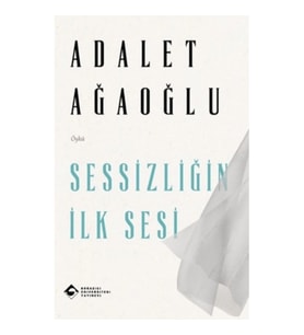 Sessizliğin İlk Sesi