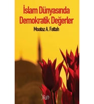 İslam Dünyasında Demokratik Değerler