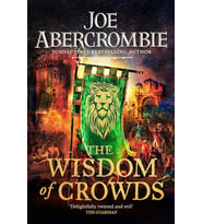 The Wisdom Of Crowds: The Riotous Conclusion To The Age Of Madness: 3 (Krem)
