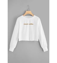 Mood Coffee. Crop Sweatshirt (Beyaz)
