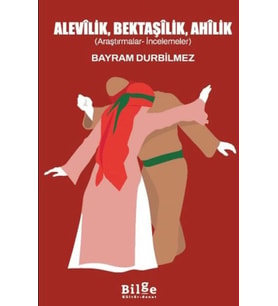 Alevilik, Bektaşilik, Ahilik