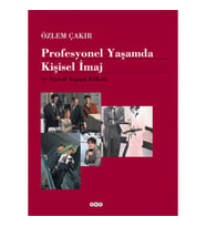 Profesyonel Yaşamda Kişisel İmaj ve Sosyal Yaşam Etiketi