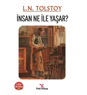 İnsan Ne İle Yaşar?