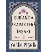 Kuranda Karakter İnşası Yasin Pişgin Timaş