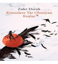 Kimselere Yar Olmayan Kuşlar