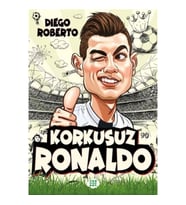 Efsane Futbolcular Korkusuz Ronaldo