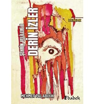 Şehrin Velileri II - Derin İzler