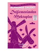 Değirmenimden Mektuplar-Kısaltılmış Metin