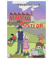 Kayıp Dostlar / Değerli Öyküler