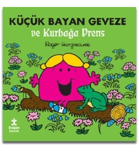 Küçük Bayan Geveze Ve Kurbağa Prens