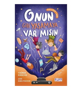 Onun Gibi Yaşamaya Var mısın