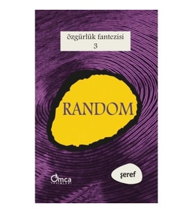 Özgürlük Fantezisi - 3 - Roma ve Random
